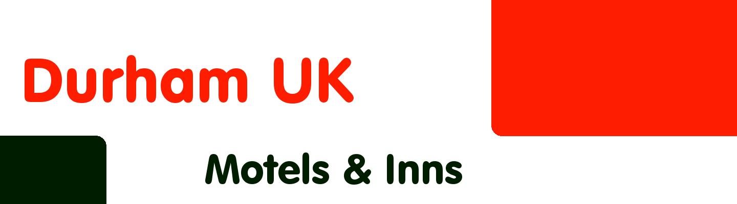 Best motels & inns in Durham UK - Rating & Reviews